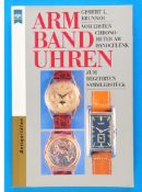 Gisbert L. Brunner, Armbanduhren – Vom ersten Chronometer am Handgelenk zum begehrten Sammlerstück