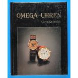 Anton Kreuzer, Omega-Uhren, Kaleidoskop einer bekannten Schweizer Marke