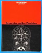 H. Jendritzki, Reparatur antiker Pendeluhren