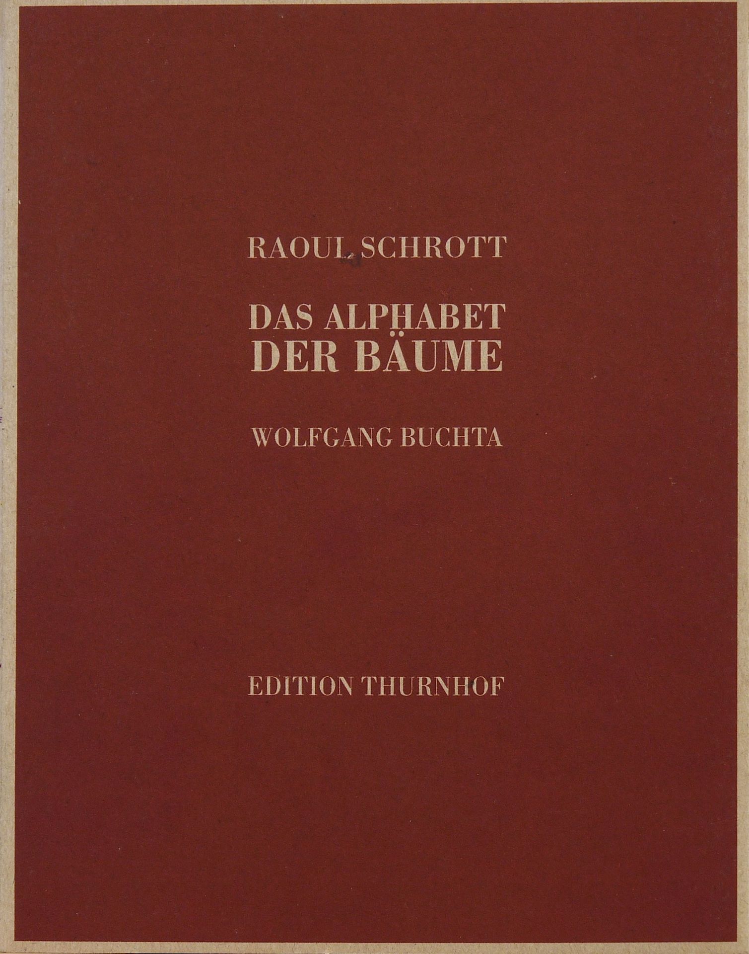 BUCHTA, WOLFGANG: "Das Alphabet der Bäume", 1998