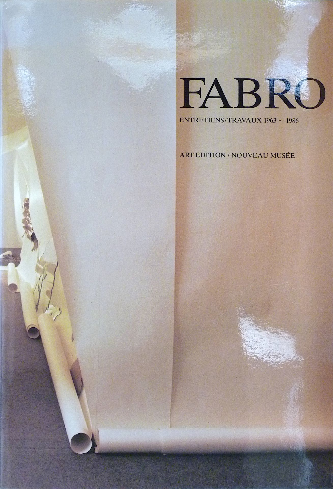 FABRO, LUCIANO: "Entretiens/Travaux 1963-1986", o.J.