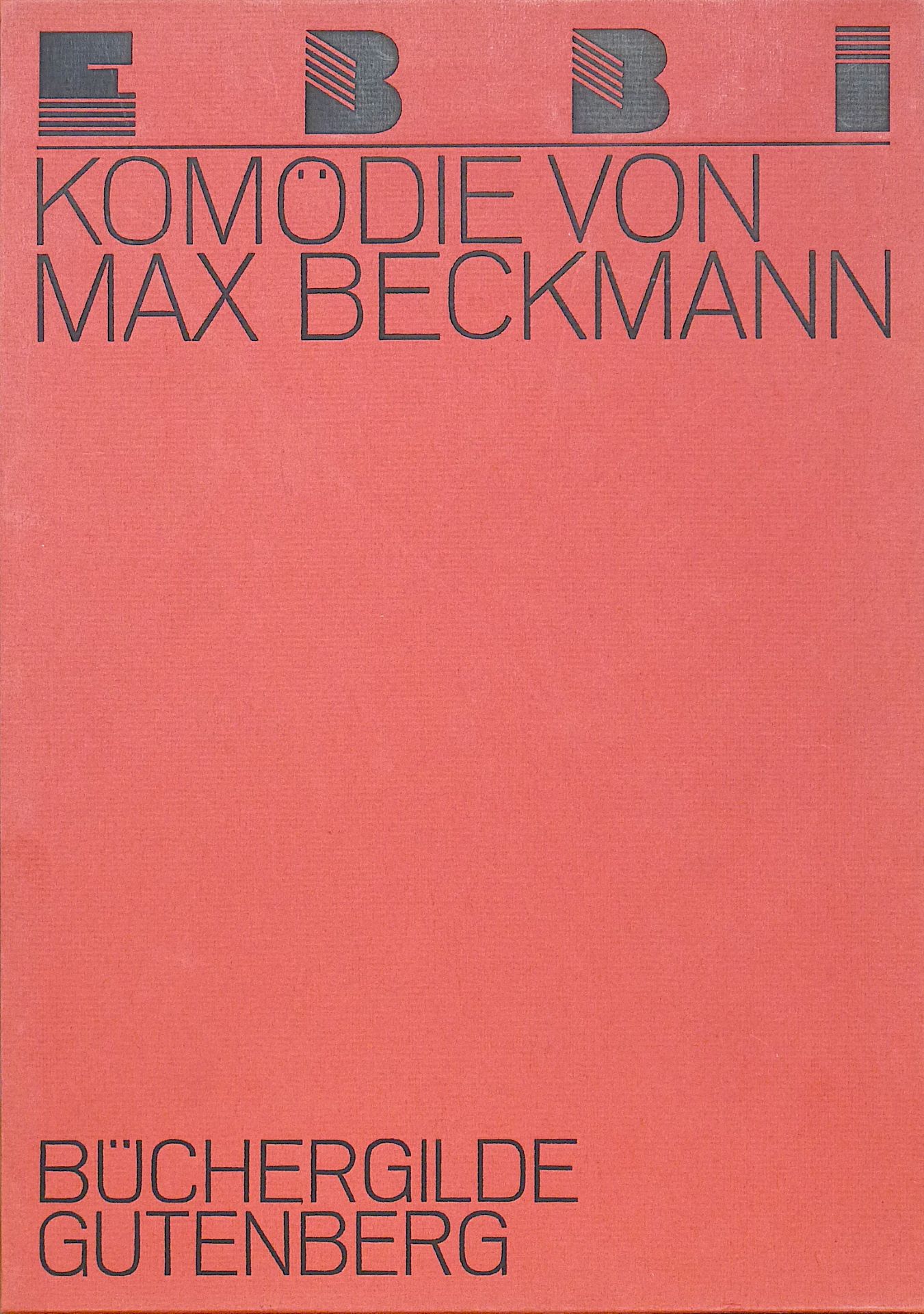 BECKMANN, MAX: "Ebbi", 1924/84