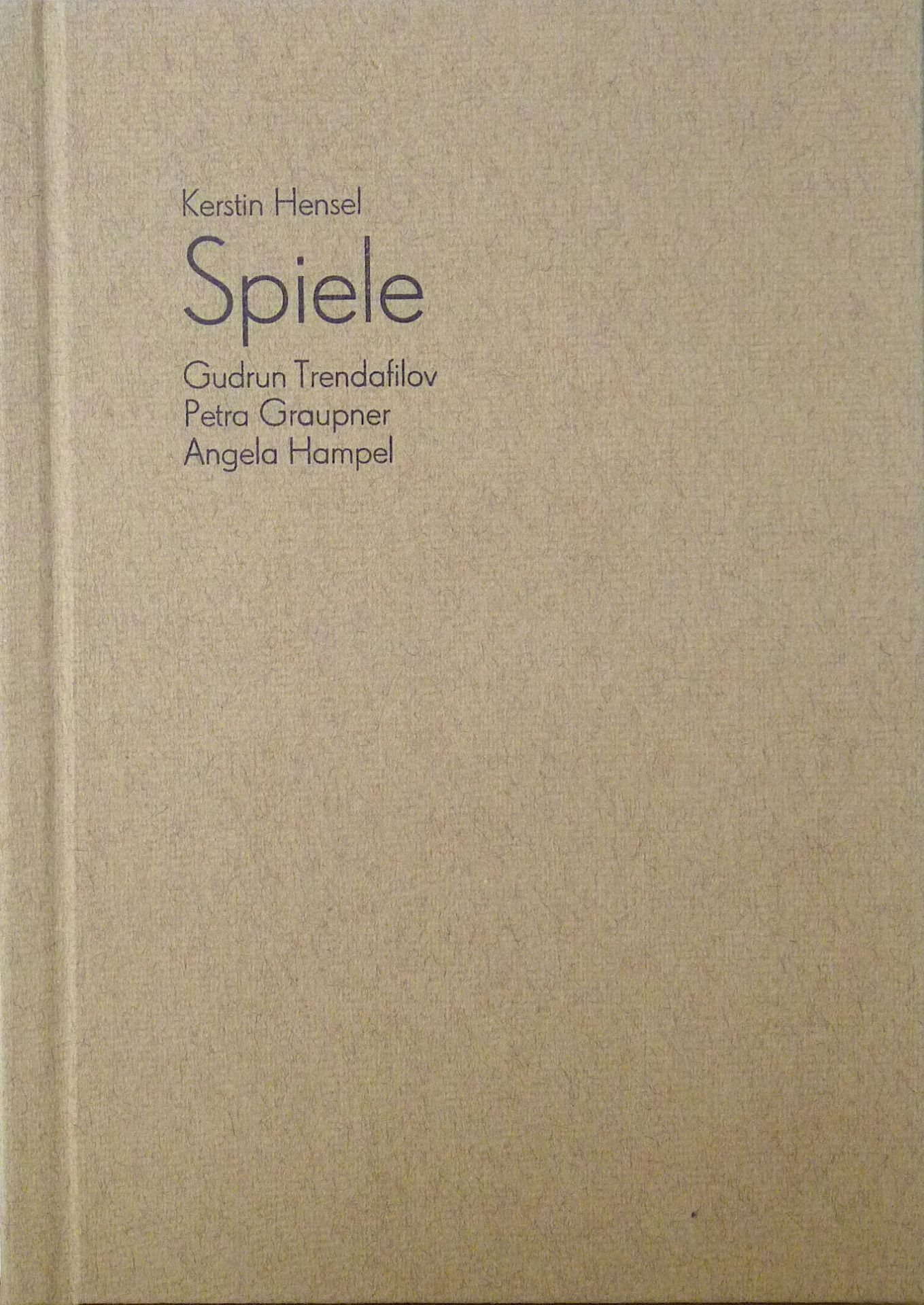 HAMPEL/TRENDAFILOV/GRAUPNER: "Spiele", 1994