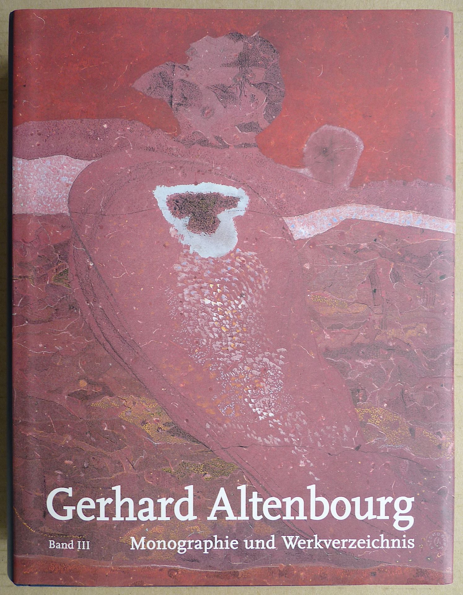 ALTENBOURG, GERHARD (Gerhard Ströch): "Monographie und Werlkverzeichnis, Band 1-3", 2010 - Image 4 of 4