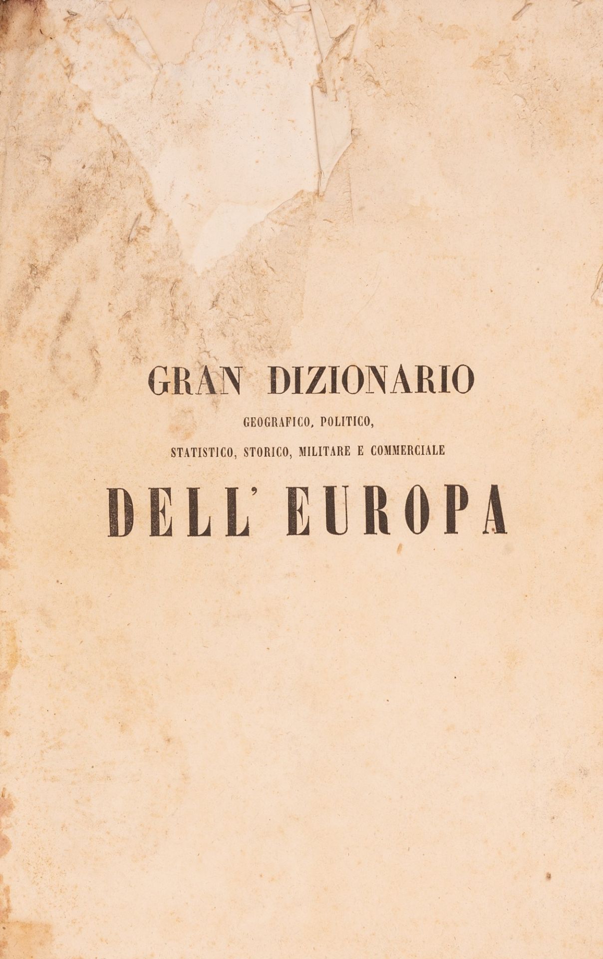  Gran dizionario corografico dell'Europa compilato con ordine lessico e metodico - Bild 2 aus 3