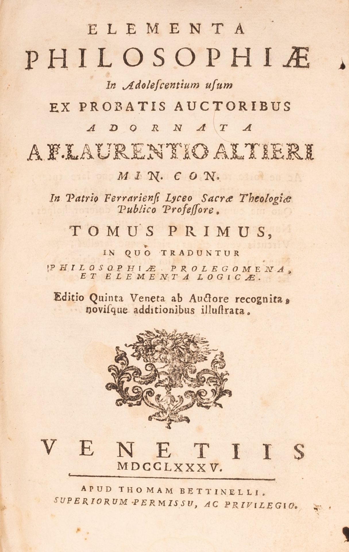 Elementa philosophia in adolescentium usum ex probatis auctoribus adornata a F. Laurentio Altieri - Bild 2 aus 4