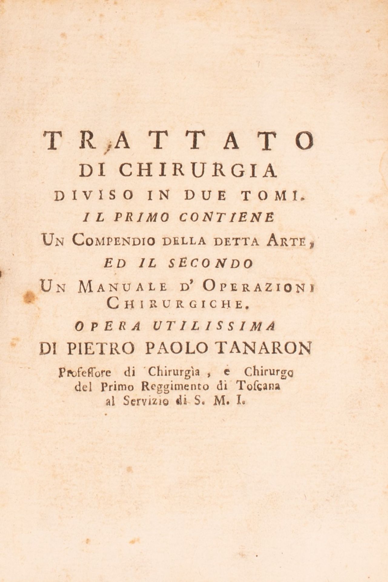 Tanaron Pietro Paolo  Trattato di Chirurgia, Firenze,  Andrea Bonducci ,1754 - Bild 2 aus 4