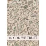 Peter Hide (Carshalton, 1944 - ) In God We Trust 2016