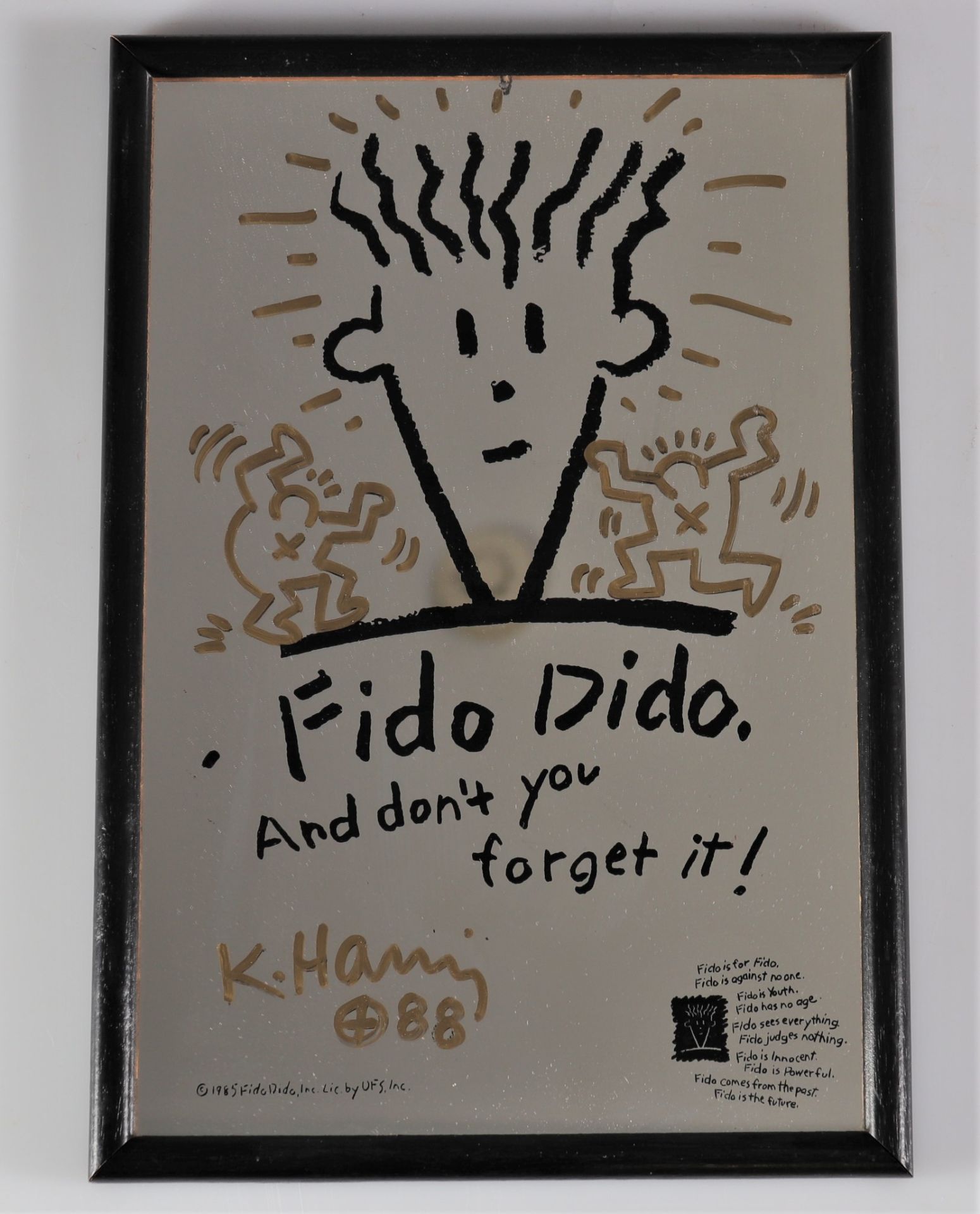 Keith Haring. â€œFido Dido. And don't you forget it! ". 1985. Black print on mirror. Enhanced with a