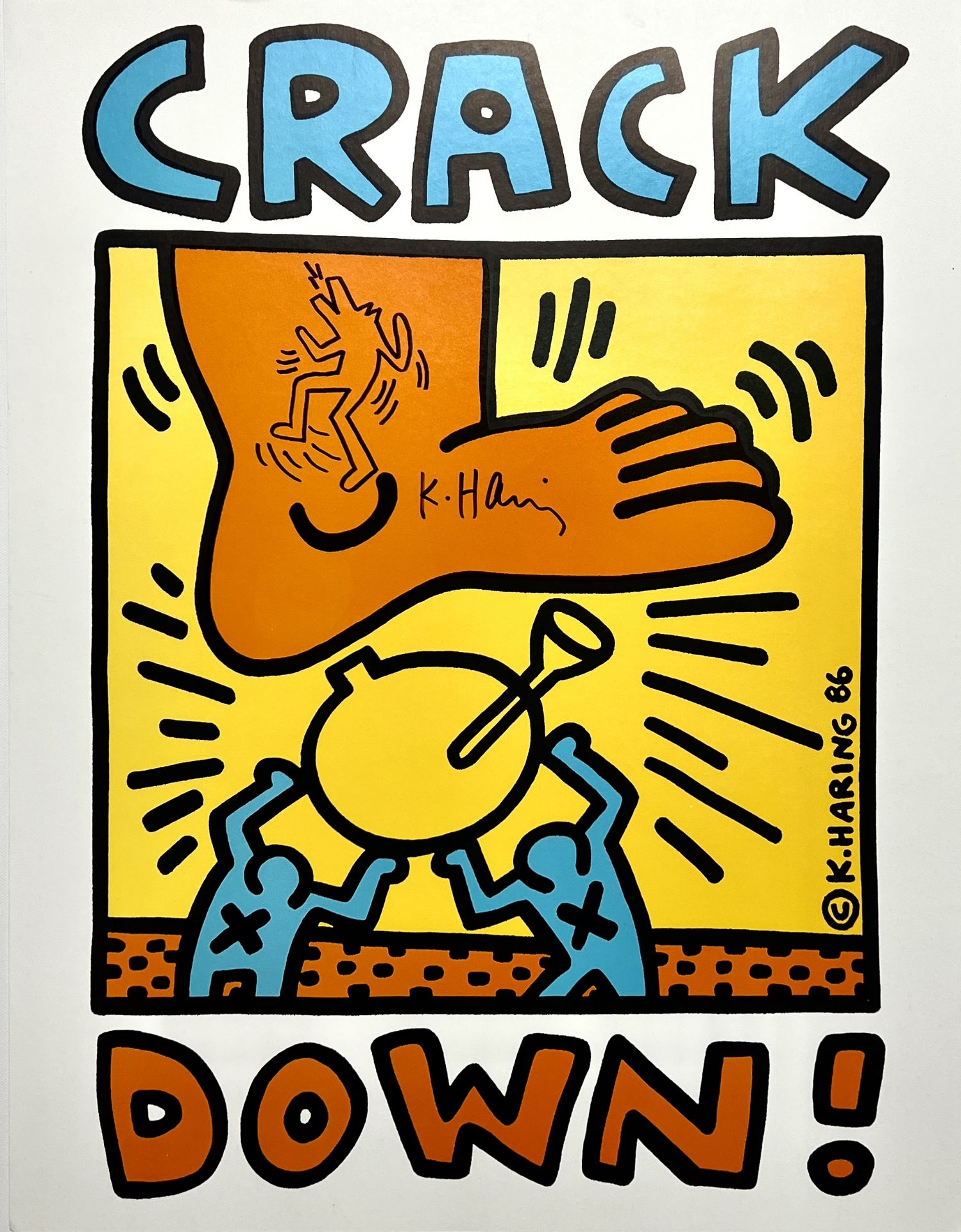 Keith Haring. â€œCrack Down! ". Display. 1986. Signed â€œK.Haringâ€ in black marker and embellished