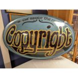 Vintage 'Copyright' Convex Advertising Sign - Approx 60x100cm