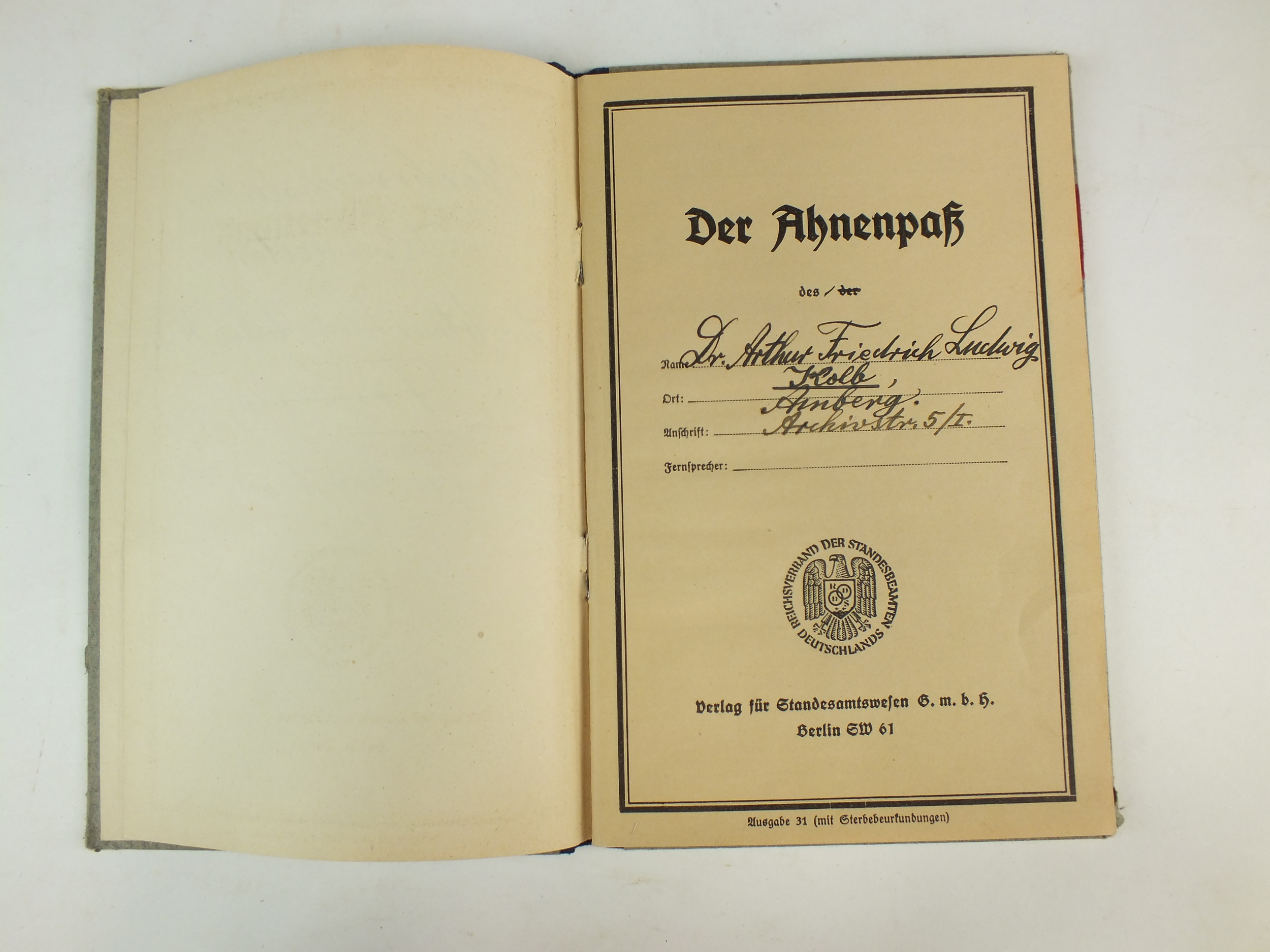 The Der Ahnenpass of Obereichsleiter Kreisleiter Dr. Arthur Kolb - Image 3 of 6
