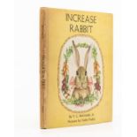 Tudor, Tasha (Illus.). Increase Rabbit, by T. L. McCready, first edition, New York: Ariel Books,