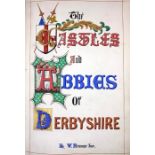 Bemrose Jnr, William. The Castles and Abbies of Derby, n.d., Victorian illuminated manuscript with