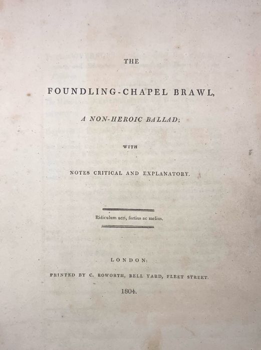 [Sayers, James]. The Foundling-Chapel Brawl, London: C. Roworth, 1804, bound with the Second Part, - Image 3 of 6