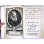 Spelman, Sir Henry. Glossarium Archaiologicum, London: Thomas Braddyll, 1687. Comprising engraved
