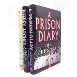 Archer, Jeffrey. A Prison Diary, Vol.I & Vol.II, each signed by the author on title page, London: