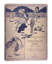 Macnie, Isa M. "Mac". The Celebrity Zoo (First Visit), Some Desultory Rhymes and Caricatures, signed