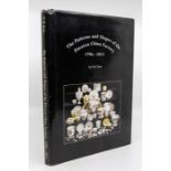 A hard backed copy of the patterns and shapes of the Pinxton China Factory 1796 to 1813, by N.D.