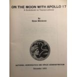 NASA on the Moon with Apollo 17. Book signed by the author, Gene Simmons. 1972. Approx 20x27cm