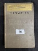 R.M.S. TITANIC: Collection of Titanic passengers Richard and Stanley May. Stanley's personal copy of