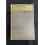 R.M.S. TITANIC/BOOKS: Titanic by Filson Young 1912 first edition.