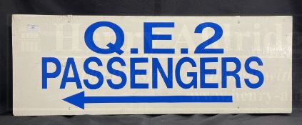 CUNARD: Unusual wooden sign 'QE2 Passengers' formerly from Queen Elizabeth 2 passenger terminal in