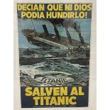 R.M.S. TITANIC: Rare oversize Spanish colour movie poster for the film SOS Titanic. 28ins. x 42ins.