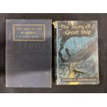 R.M.S. TITANIC/BOOKS: The Loss of The Titanic by Lawrence Beesley 1912 edition, plus The Story of