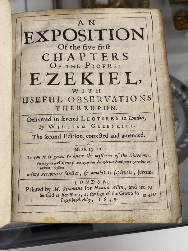 Books: An Exposition of the First Five Chapters of the Prophet Ezekiel, William Greenhill, 1649, - Image 2 of 4