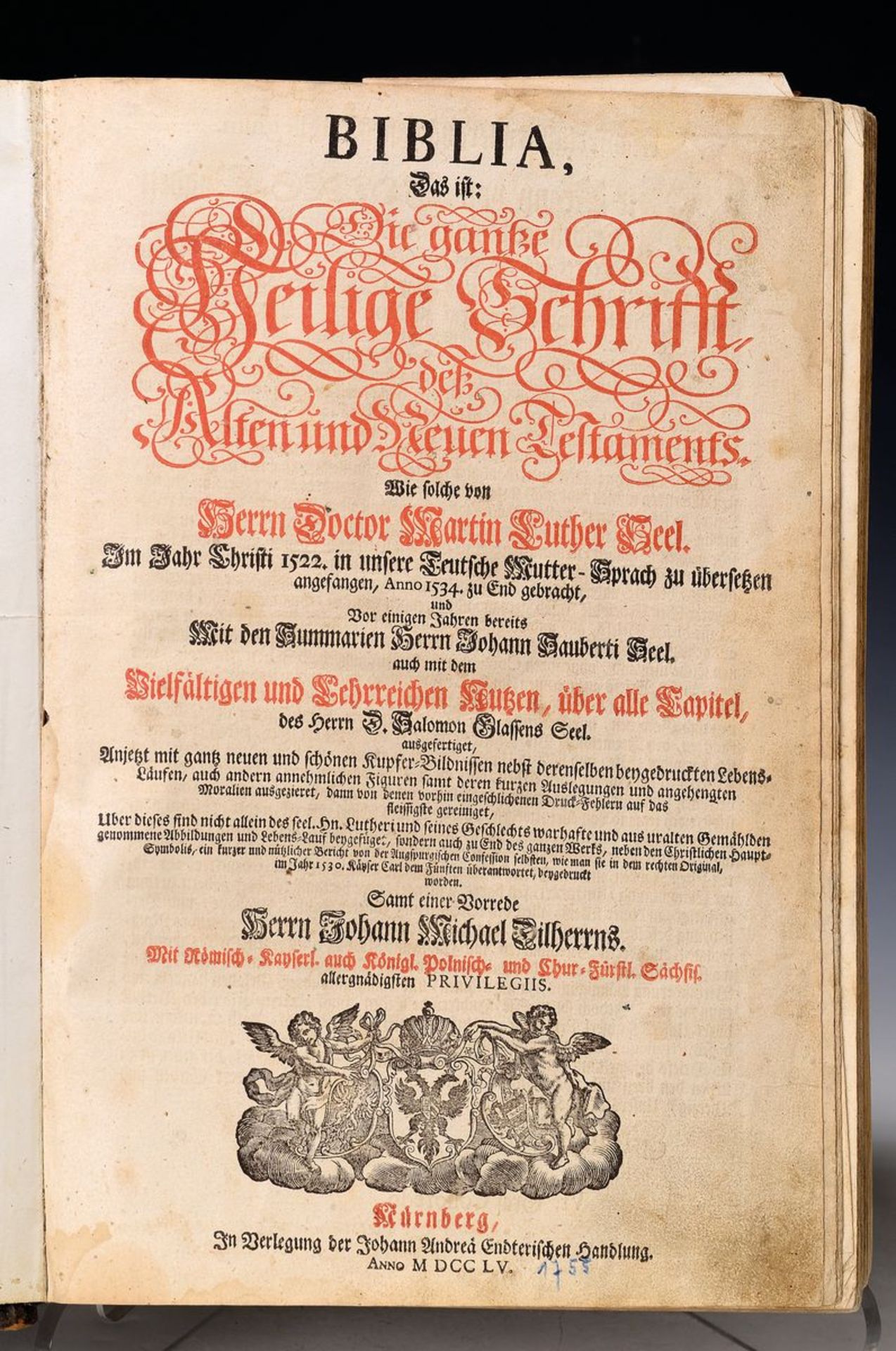 Endter Bibel, Nürnberg 1755, 'Biblia - Das ist die gantze