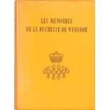 THE MEMOIRS OF THE DUCHESS OF WINDSOR (THE HEART HAS ITS REASONS) With autograph dedication signed