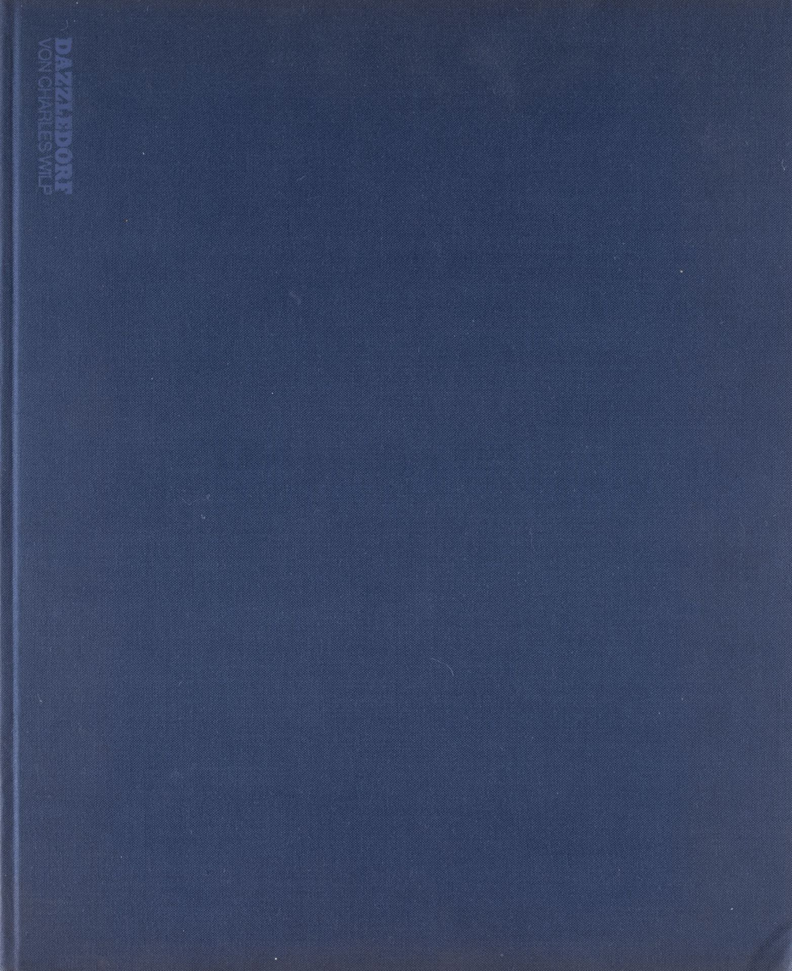 CHARLES WILP BUCH 'DAZZLEDORF - DÜSSELDORF "VORORT DER WELT" ', MIT SIGNATUR VON JOSEPH BEUYS (1979)