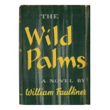 FAULKNER, William (1897-1962). The Wild Palms. New York: Random House, 1939. FIRST EDITION, TRADE IS