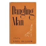 BELLOW, Saul (1915-2005). Dangling Man. New York: Vanguard, 1944. FIRST EDITION of the author's firs