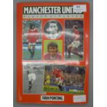 Manchester United; a player by player book containing approximately 97 signatures from former