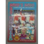 West Ham United;- A Who's Who, Player by Player book containing approximately 86 signatures from