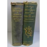 Two volumes;-Chaffers Marks & Monograms on Pottery and Porcelain, 4th Edition 1874 and Seyffert