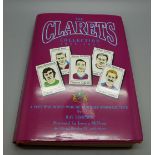 Football; a copy of the Clarets Collection 1946-1996, a post war who's who of Burnley Football