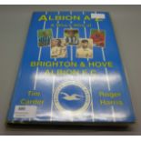 Football; a copy of Albion A-Z, a who's who of Brighton and Hove Albion F.C. containing over 40