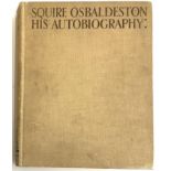 Squire Osbaldeston: His Autobiography, ed. E.D. Cuming, John Lane the Bodley Head Limited, London
