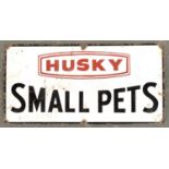 A Husky small pets enamel sign, 31x61cm