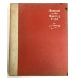 Armour G. D., Humour in the Hunting Field, London: Country Life Ltd, 1935 edition