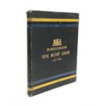 MILITARY: 'Records of the Royal Miltary Academy 1741-1892', Cattermole, Woolwich, 1892 2nd ed., 'all
