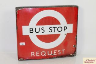 An enamel "Bus Stop Request" sign, approx. 18" x 16"