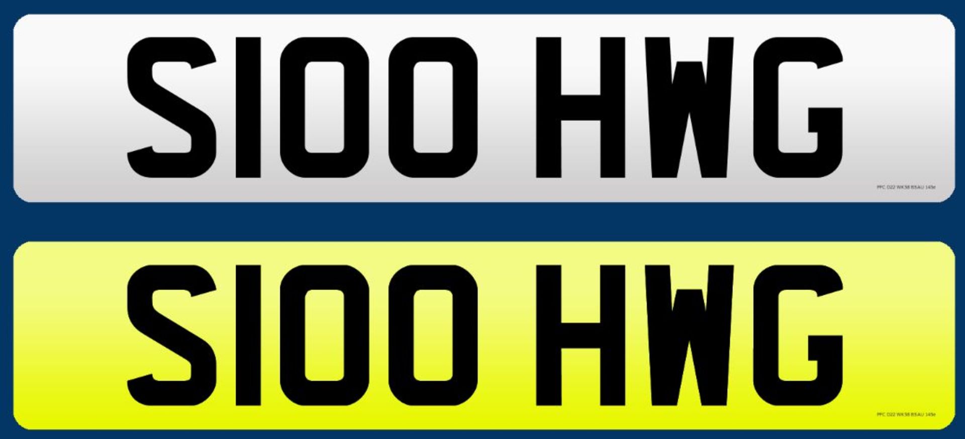 CHERISHED REGISTRATION NUMBER: S100 HWG. Complete with retention document, must be assigned by 30.
