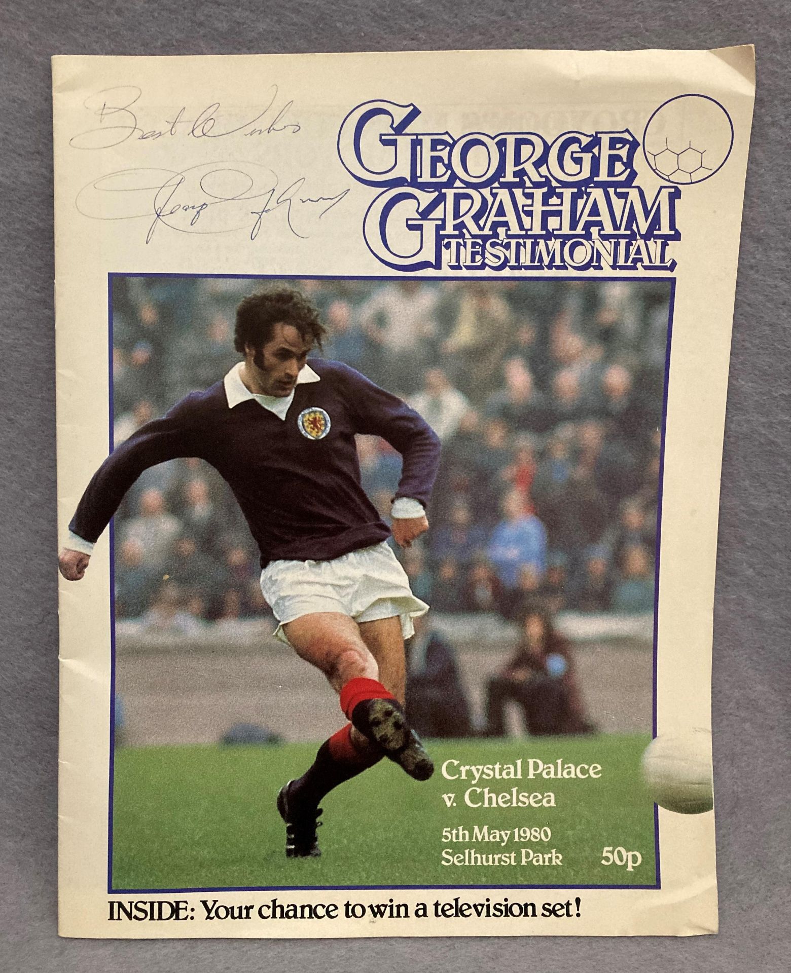 A George Graham Testimonial programme Crystal Palace vs Chelsea 5th May 1980 signed 'Best Wishes' - Image 2 of 3