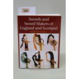 'Swords and Sword Makers of England and Scotland' by Richard H Bezdek,
