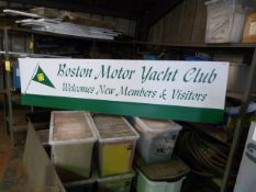 *Tin Sign "Boston Motor Yacht Club, Welcomes New Members & Visitors" 2.4m long