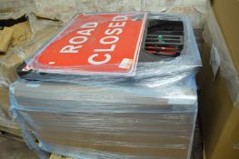 *Pallet of "Road Closed" Sign Barriers